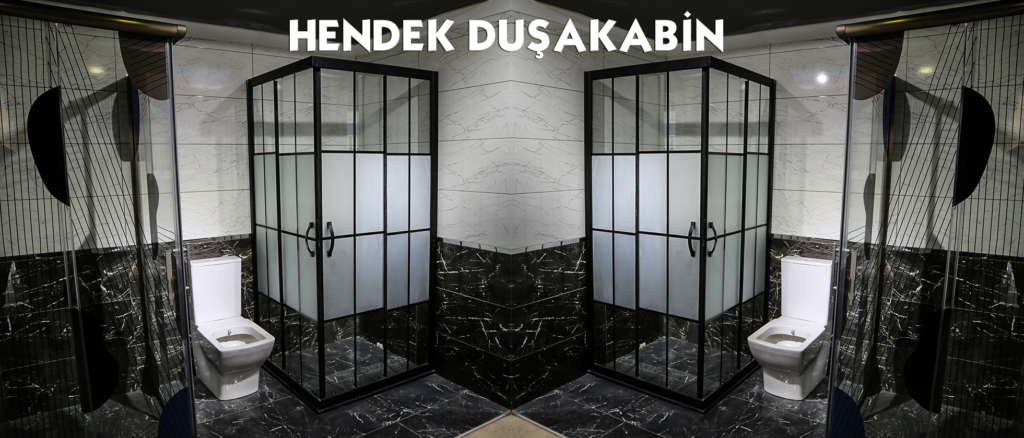 Hendek Duşakabin
