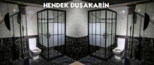 Hendek Duşakabin